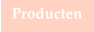 Producten