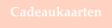 Cadeaukaarten